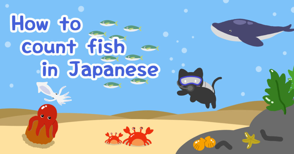 How to count fish in Japanese - Nyapanese